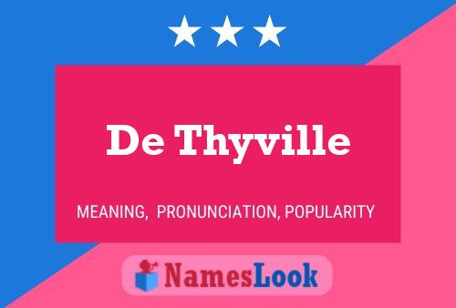 Постер имени De Thyville