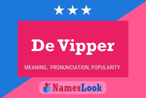 Постер имени De Vipper