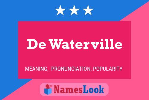 Постер имени De Waterville