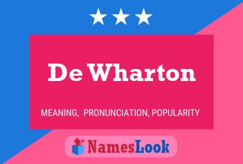 Постер имени De Wharton