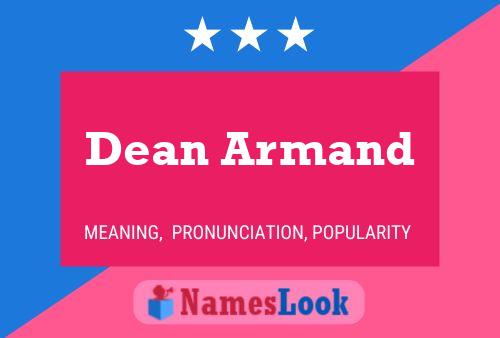 Постер имени Dean Armand