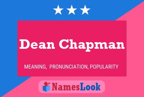 Постер имени Dean Chapman