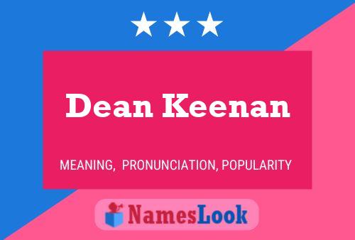 Постер имени Dean Keenan