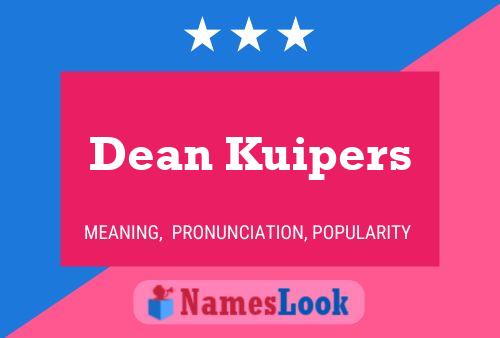 Постер имени Dean Kuipers