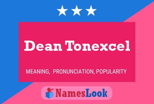 Постер имени Dean Tonexcel