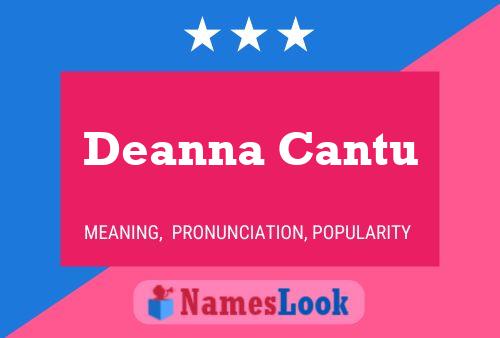 Постер имени Deanna Cantu