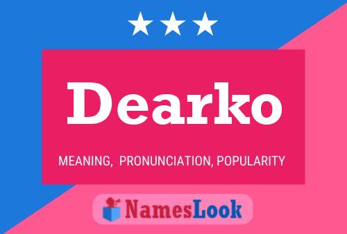 Постер имени Dearko