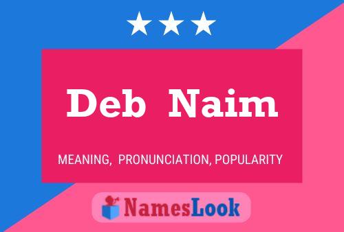 Постер имени Deb  Naim