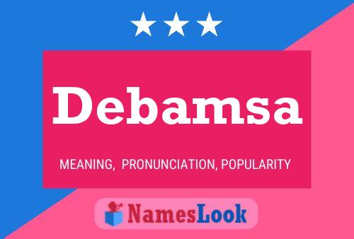 Постер имени Debamsa