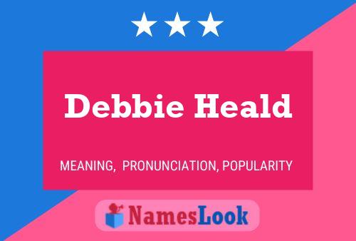 Постер имени Debbie Heald