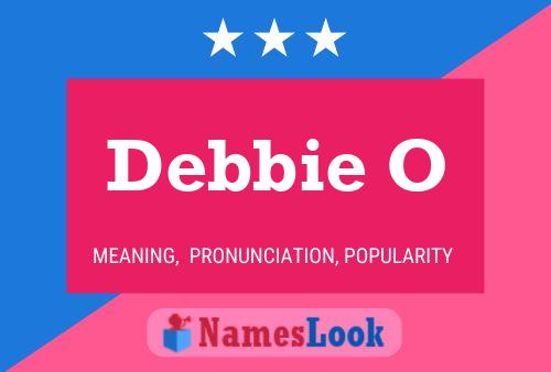 Постер имени Debbie O