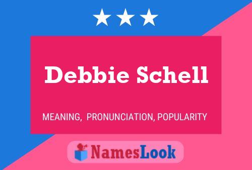 Постер имени Debbie Schell