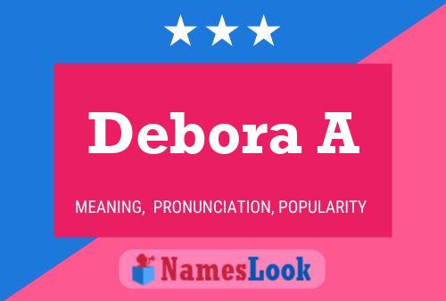 Постер имени Debora A