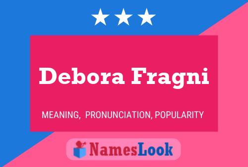 Постер имени Debora Fragni