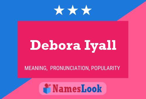 Постер имени Debora Iyall