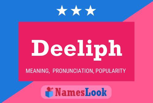 Постер имени Deeliph