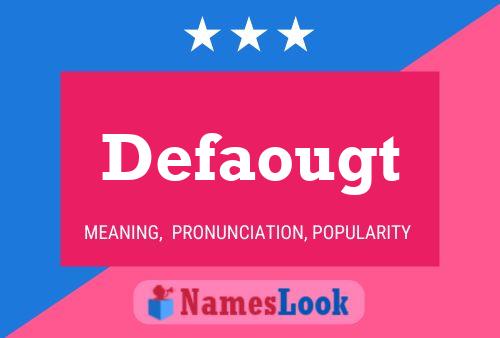 Постер имени Defaougt