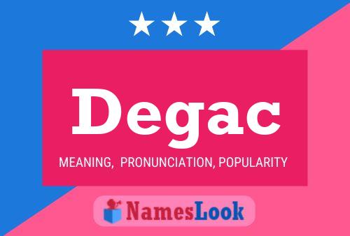 Постер имени Degac