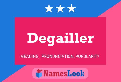 Постер имени Degailler