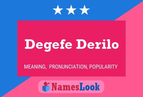 Постер имени Degefe Derilo