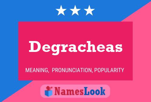 Постер имени Degracheas