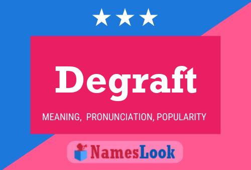 Постер имени Degraft