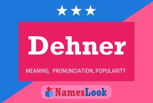 Постер имени Dehner