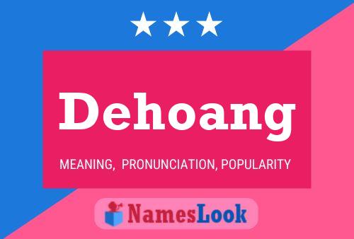 Постер имени Dehoang