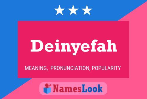 Постер имени Deinyefah