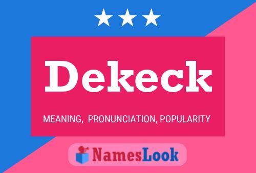 Постер имени Dekeck