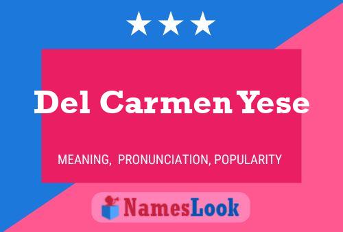 Постер имени Del Carmen Yese