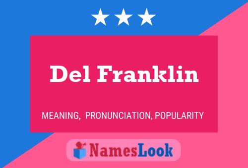 Постер имени Del Franklin