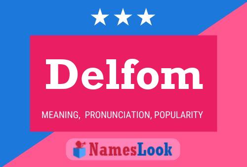 Постер имени Delfom