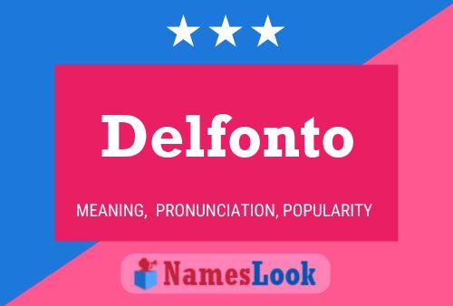 Постер имени Delfonto