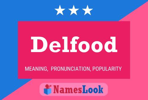 Постер имени Delfood