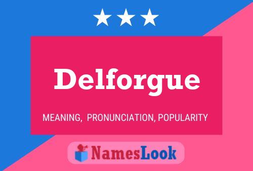 Постер имени Delforgue