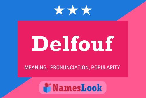 Постер имени Delfouf