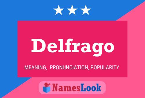 Постер имени Delfrago