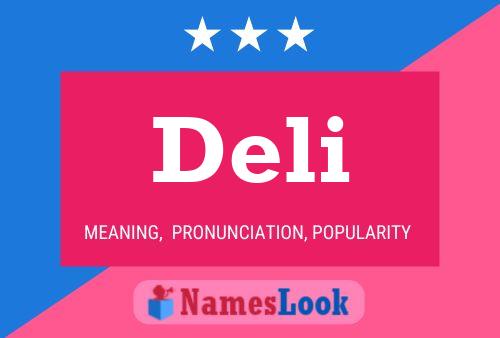 Постер имени Deli