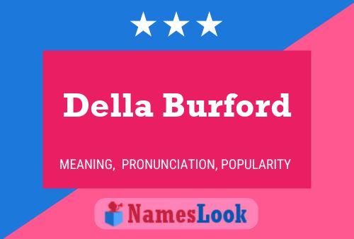 Постер имени Della Burford