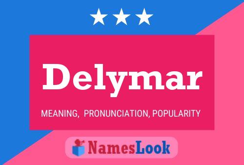 Постер имени Delymar