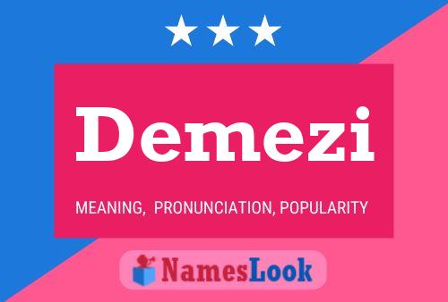 Постер имени Demezi