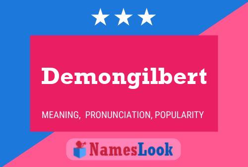 Постер имени Demongilbert