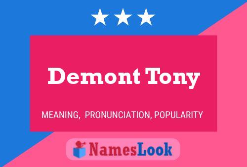 Постер имени Demont Tony