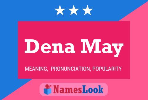 Постер имени Dena May