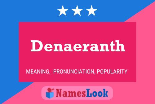 Постер имени Denaeranth