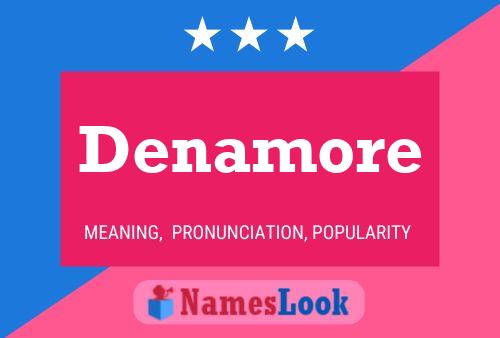 Постер имени Denamore