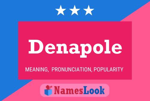 Постер имени Denapole