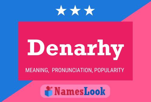 Постер имени Denarhy