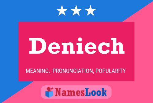 Постер имени Deniech